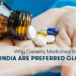 Why Generic Medicines from India Are Preferred Globally