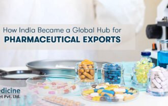 How India Became a Global Hub for Pharmaceutical Exports